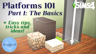 HOW TO: Platforms | Part 1 | THE BASICS + Tips, Tricks and Ideas! | Tutorial | Sims 4 |