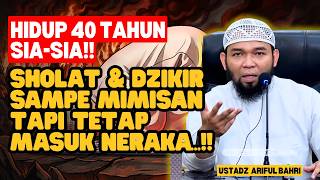 Download lagu JANGAN SALAH LAGI! Sholat & Dzikir Bisa Tidak Diterima Gara-gara 1 Hal Ini! | Ust Ariful Bahri mp3