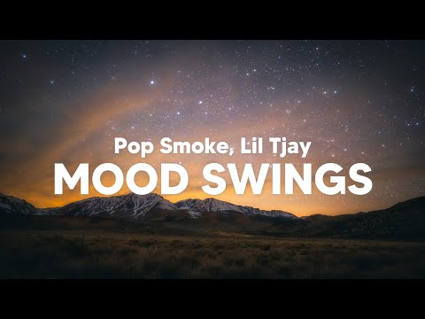 Pop Smoke, Lil Tjay - Mood Swings (Clean - Lyrics)