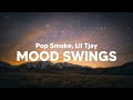 Pop Smoke Lil Tjay Mood Swings Clean Lyrics