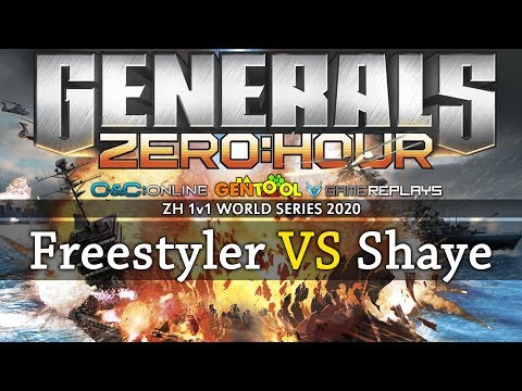 Generals Zero Hour 1v1 - Freestyler VS Shaye - WORLD SERIES 2020 - R64