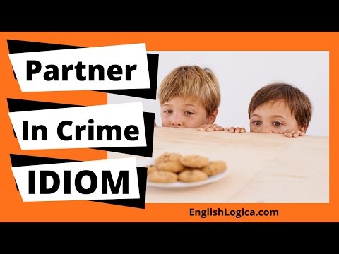 Part of a video titled Idiom | How To Use Partner In Crime | Business English & Everyday ...