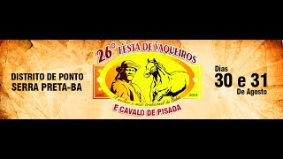 preview picture of video '26° FESTA DE VAQUEIROS DO PONTO DE SERRA PRETA'