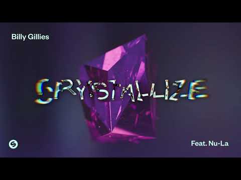Billy Gillies Feat Nu-La - Crystallize (Official Audio)