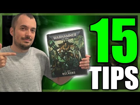 Top 15 Tips For Necron Players - 9th Edition - Warhammer 40k 2022 - Necrons