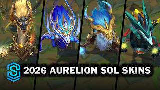 All Aurelion Sol Skins 2026