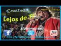 CENTELLA LEJOS DE TI 2012 HD