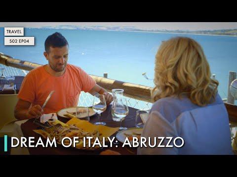 Dream of Italy: Abruzzo