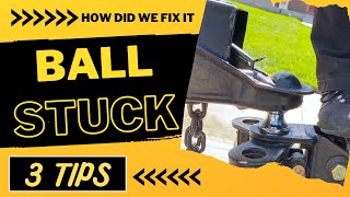 Trailer Coupler Stuck on Ball! | HOW DID WE FIX IT