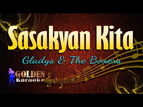 Sasakyan Kita - Gladys & The Boxers ( KARAOKE VERSION )