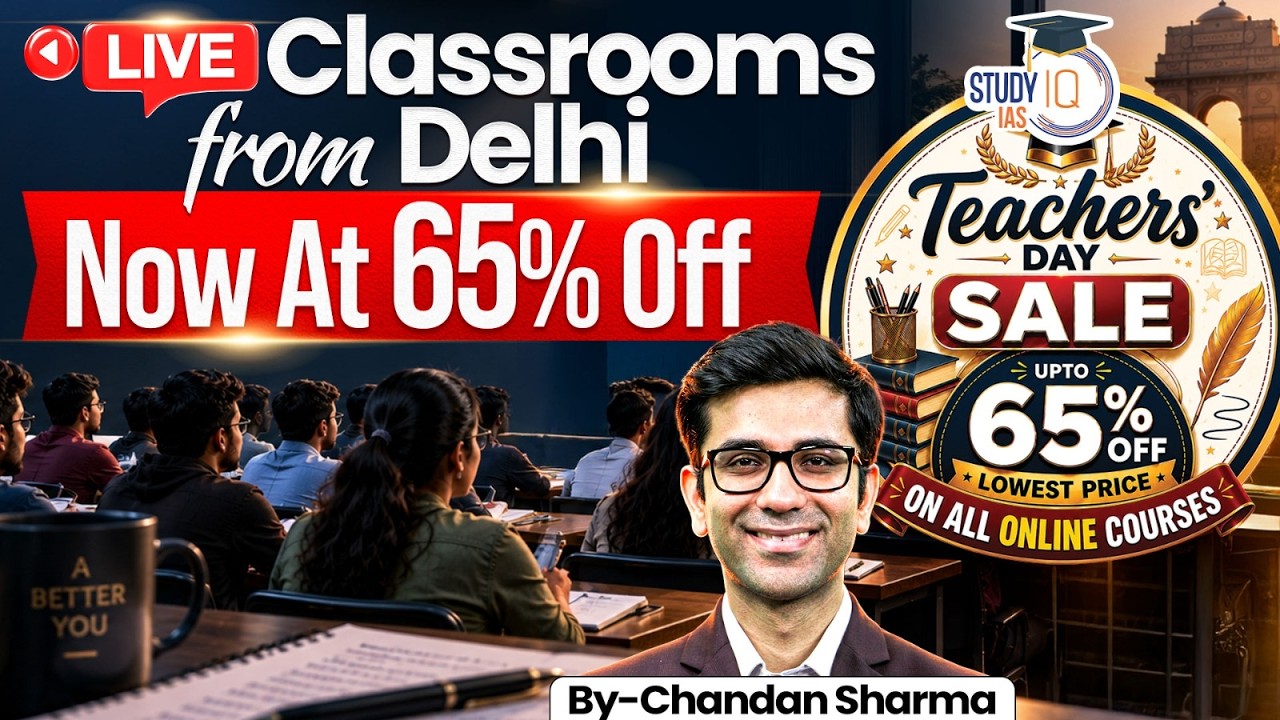 Teachers' Day Special: Get 65% OFF on Delhi Live Classroom for UPSC 2027–2029 | StudyIQ IAS