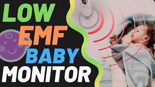 A Low EMF Baby Monitor Helps Keep Newborns Safe