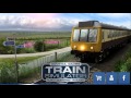 Train Simulator 2016 First Run: Academy and Tutorial missions