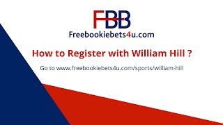 How to Register with William Hill & Claim £30 in Free Bets