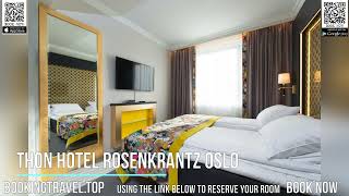 Thon Hotel Rosenkrantz Oslo