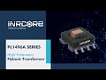 Product Spotlight Flyback Transformer PL1496A Series