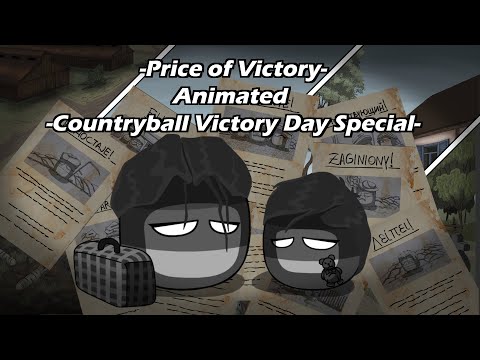 The Price of Victory - Animated |Countryballs|