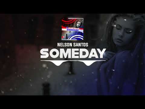 DNZ451 // NELSON SANTOS - SOMEDAY (Official Video DNZ Records)