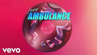 june - Ambulance (Mini Music Video)