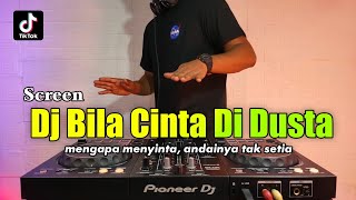 Download lagu DJ BILA CINTA DI DUSTA REMIX TIKTOK TERBARU FULL BASS mp3 Download lagu DJ BILA CINTA DI DUSTA REMIX TIKTOK TERBARU FULL BASS mp3