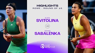 Теннис Elina Svitolina vs. Aryna Sabalenka | 2024 Rome Round of 16 | WTA Match Highlights