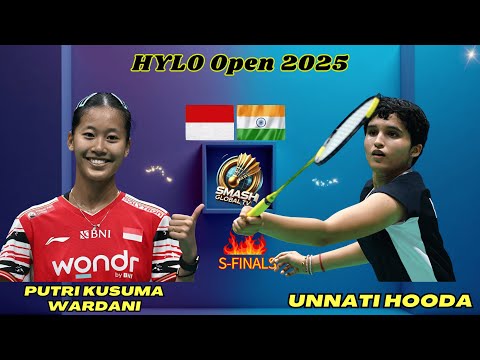 HYLO Open 2025 - Putri Kusuma WARDANI (INA) [1] vs Unnati HOODA (IND) - Semifinal