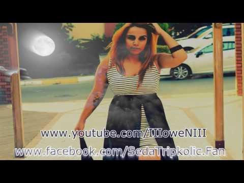 Seda Tripkolic Ft Nakris - Geceler Zindan 2012