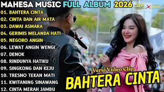 Download lagu BAHTERA MAHLIGAI CINTA - CINTA DAN AIR MATA - MAHESA MUSIC FULL ALBU TERBARU 2026 mp3