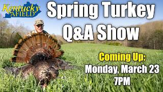 Watch Video - KyAfield TV Spring Turkey<br/>Liveshow March 26, 2026