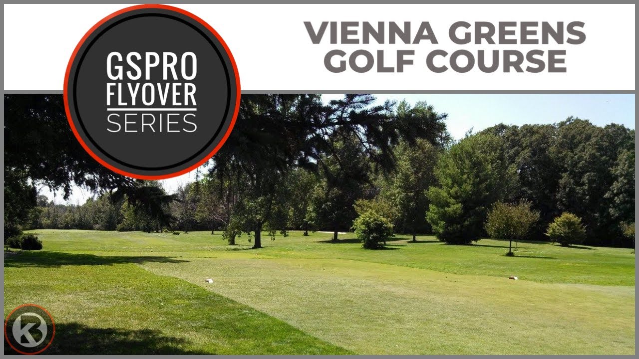 Watch Vienna Greens Golf Course flyover on YouTube