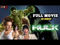 The Incredible Hulk Movie Explained The Incredible Hulk Explained In Hindi The Hulk 2008