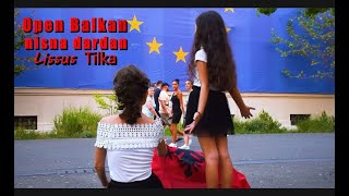 Lissus Tilka - Open Balkan, Nisna Dardan
