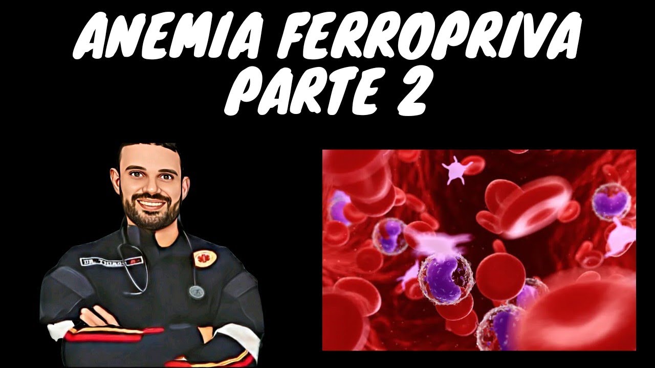 ANEMIA FERROPRIVA - AULA 2