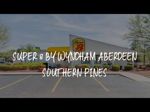 Super 8 by Wyndham Aberdeen Southern Pines Review - Aberdeen , United States of America