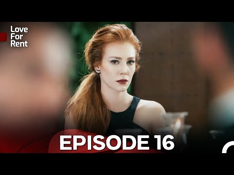 Love For Rent Episode 16