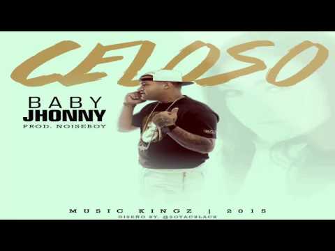 Baby Johnny - Celoso [Video Music]