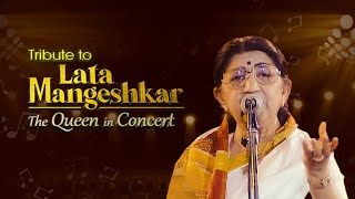 Tribute To Lata Mangeshkar • The Queen In Concert - An Era In Evening • 1997 • Lata Mangeshkar Live