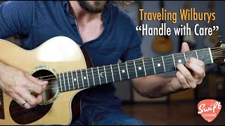 &quot;Handle With Care&quot; Rhythm Guitar Lesson - Traveling Wilburys