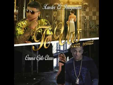 Xander el imaginario Ft Ozuna (Si te vas)