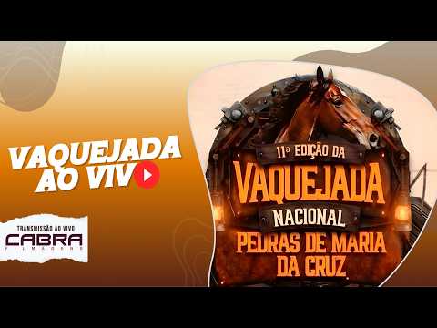 VAQUEJADA AO VIVO | VAQUEJADA NACIONAL DE PEDRAS DE MARIA DA CRUZ/ MG