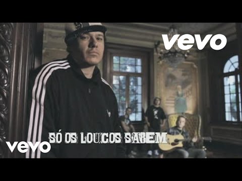 Charlie Brown Jr. - Só os Loucos Sabem (Video Clipe)