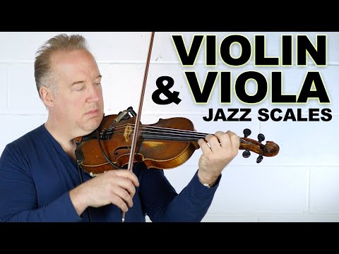 How to Practice Jazz Scales for Violin, Viola, and Cello (Part 1)