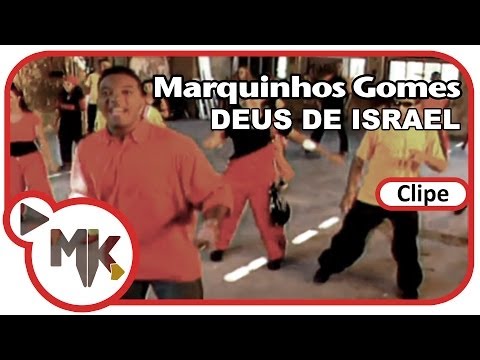 Marquinhos Gomes - Deus de Israel (Clipe Oficial MK Music)