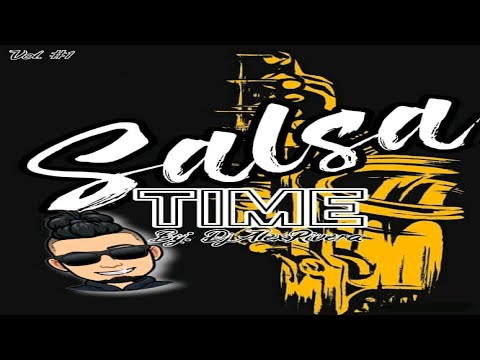 Salsa Time Vol.1 ⚫ DJ Alex Rivera