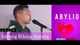 Download lagu Sayang Bilang Sayang_Broery Marantika || Cover || Abylio mp3