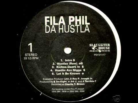 Fila Phil   Where My Hustlas at