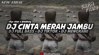 Download lagu DJ CINTA MERAH JAMBU || DJ FULL BASS || DJ TIKTOK || DJ MENGKANE •EndhyFvnky mp3