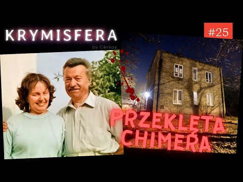 Przeklęta Chimera, czyli szereg (nie)przypadkowych zdarzeń - Krymisfera #25