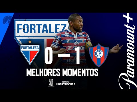 FORTALEZA 0 X 1 CERRO PORTEÑO - MELHORES MOMENTOS | CONMEBOL LIBERTADORES 2023