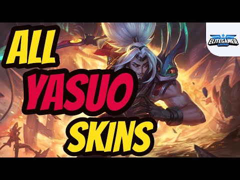 All Yasuo Skins Spotlight League of Legends Skin Review